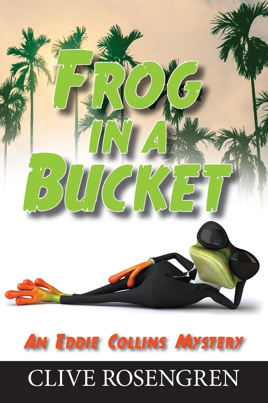 Vorderes Coverbild Frog in a Bucket