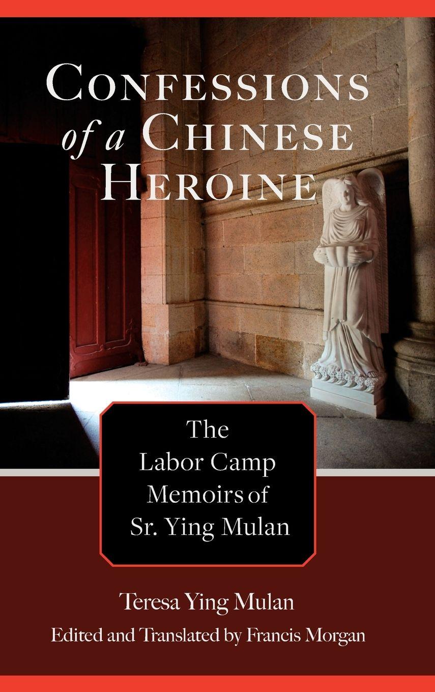 Vorderes Coverbild Confessions of a Chinese Heroine