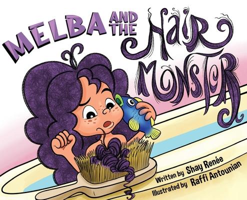 Vorderes Coverbild Melba and the Hair Monster