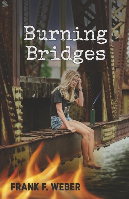 Vorderes Coverbild Burning Bridges