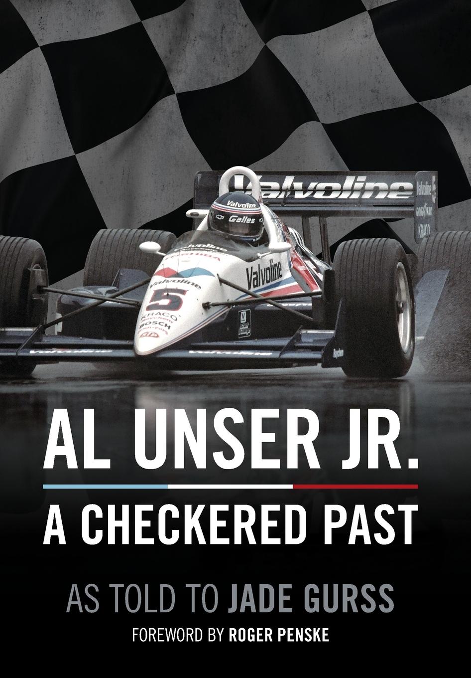 Vorderes Coverbild Al Unser Jr: A Checkered Past