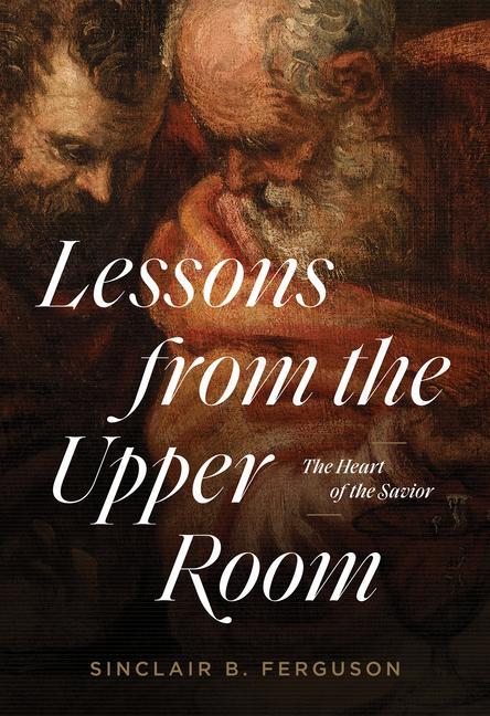 Vorderes Coverbild Lessons from the Upper Room