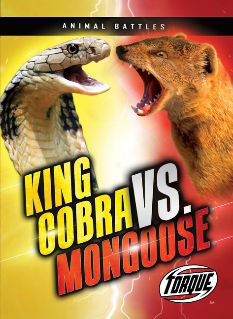 Vorderes Coverbild King Cobra vs. Mongoose