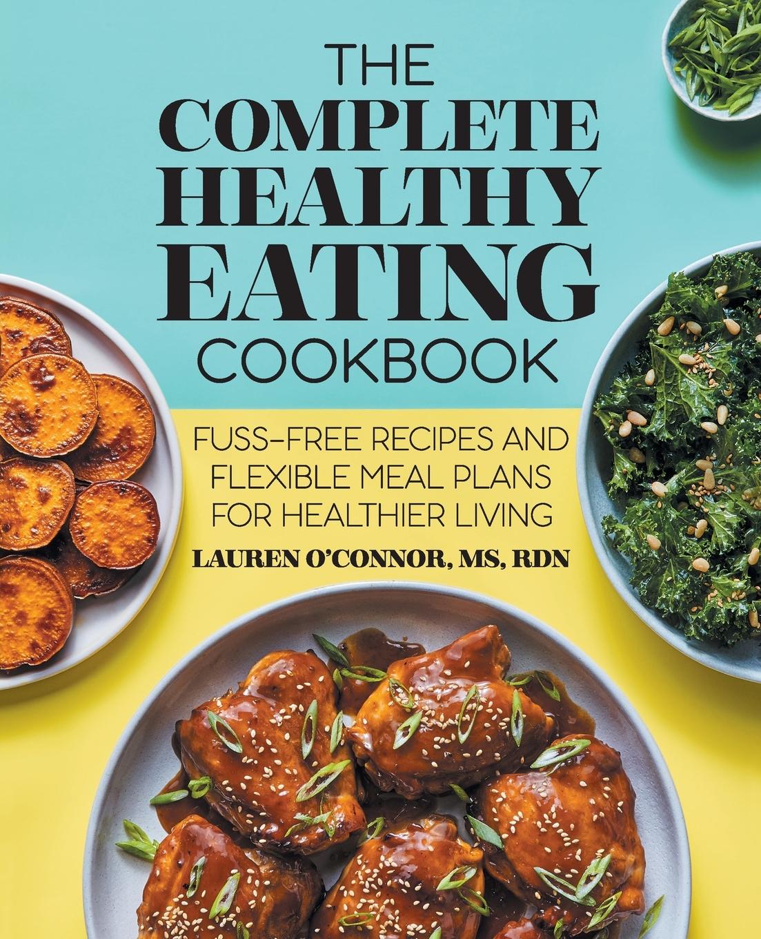 Vorderes Coverbild The Complete Healthy Eating Cookbook