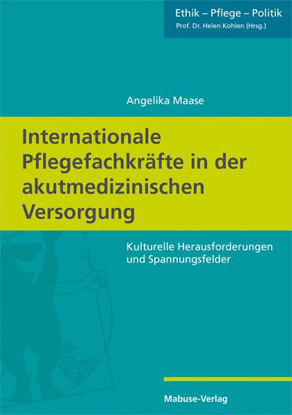 Vorderes Coverbild Internationale Pflegefachkräfte in der akutmedizinischen Versorgung