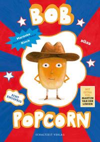 Vorderes Coverbild Bob Popcorn
