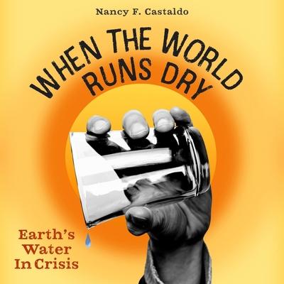 Vorderes Coverbild When the World Runs Dry