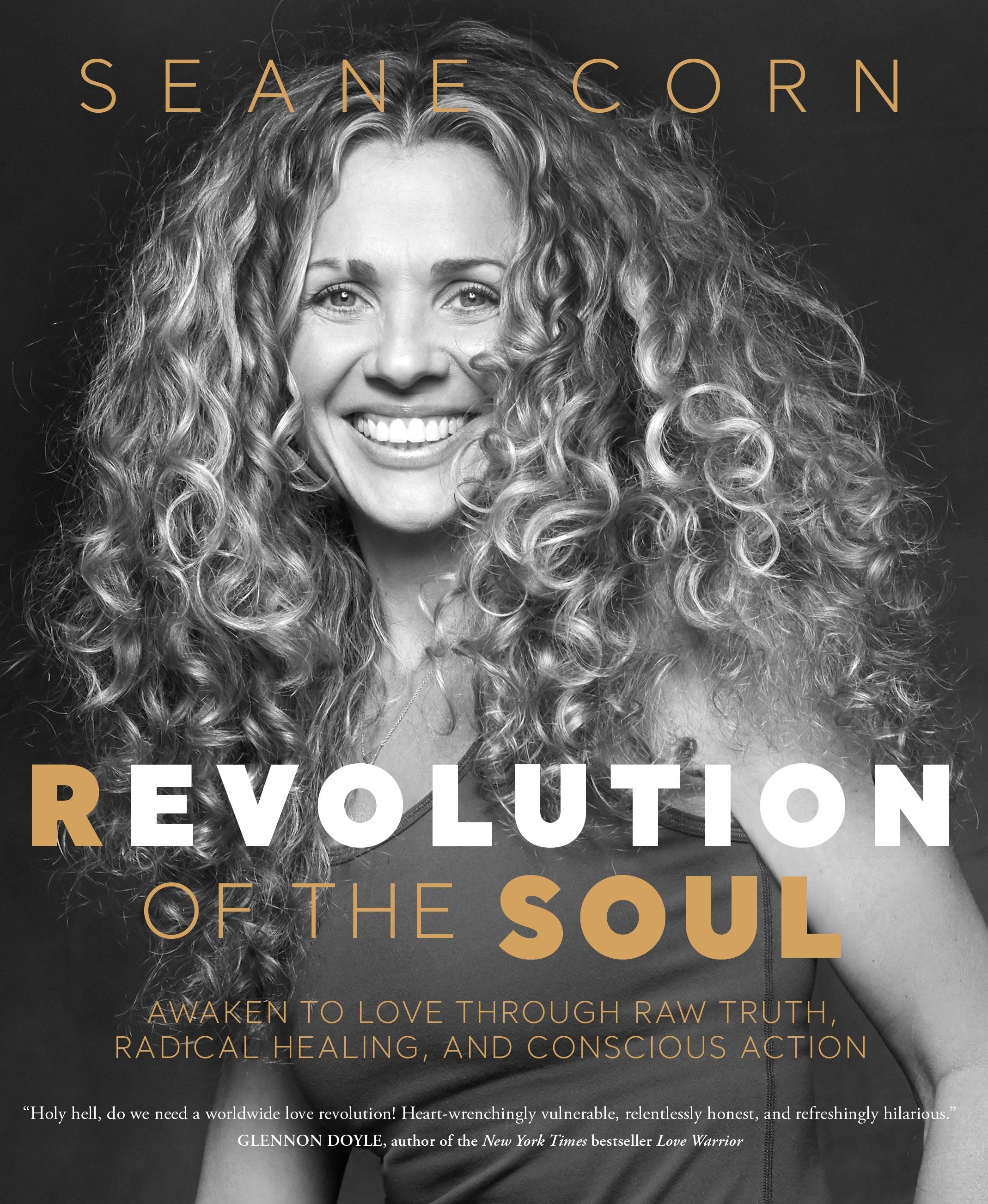 Vorderes Coverbild Revolution of the Soul: Awaken to Love Through Raw Truth, Radical Healing, and Conscious Action