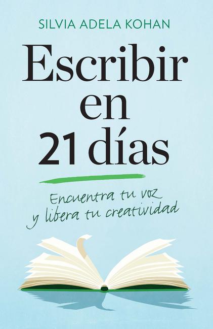Vorderes Coverbild Escribir En 21 Dias / Write for 21 Days in a Row