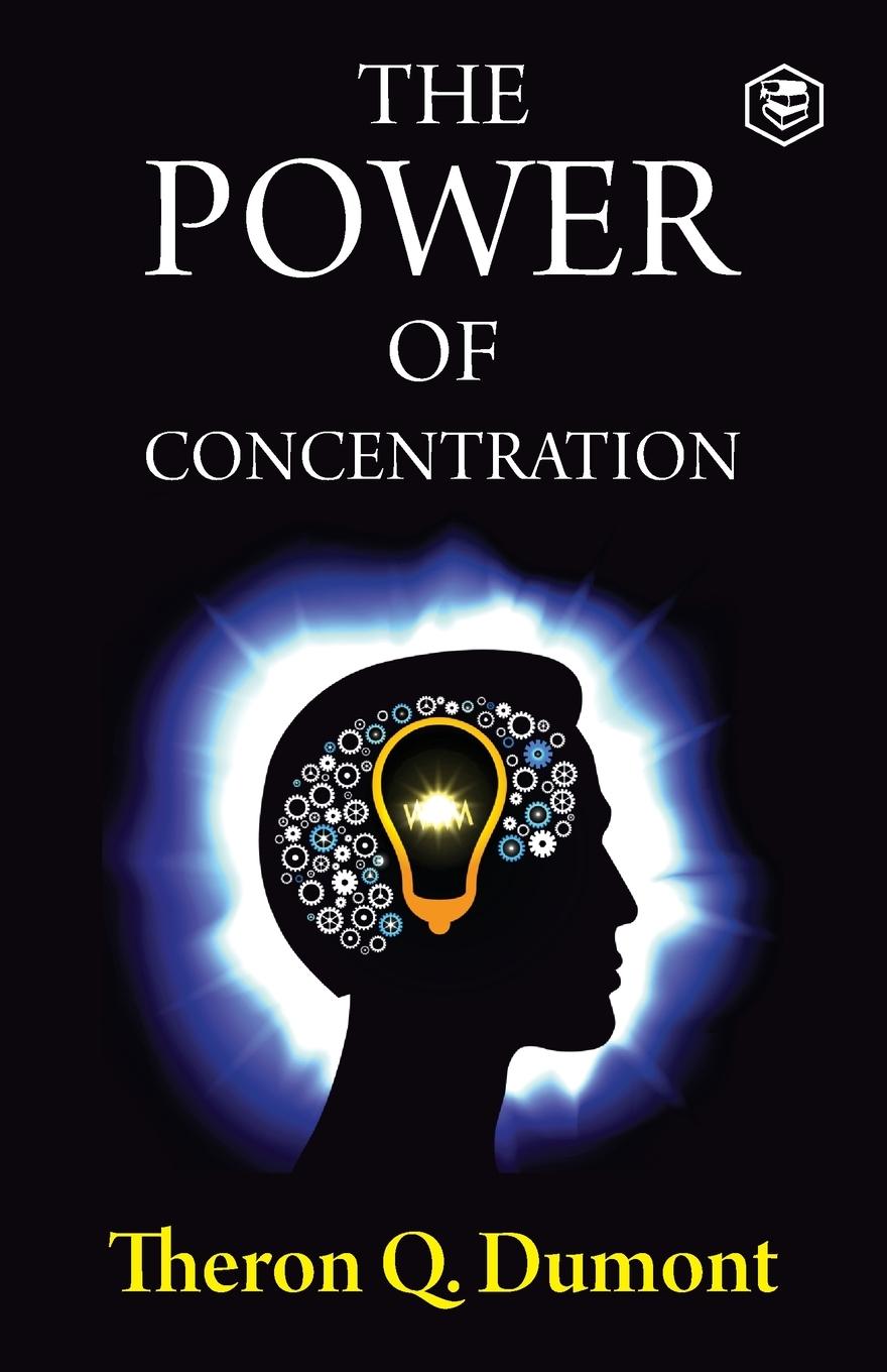 Vorderes Coverbild The Power of Concentration