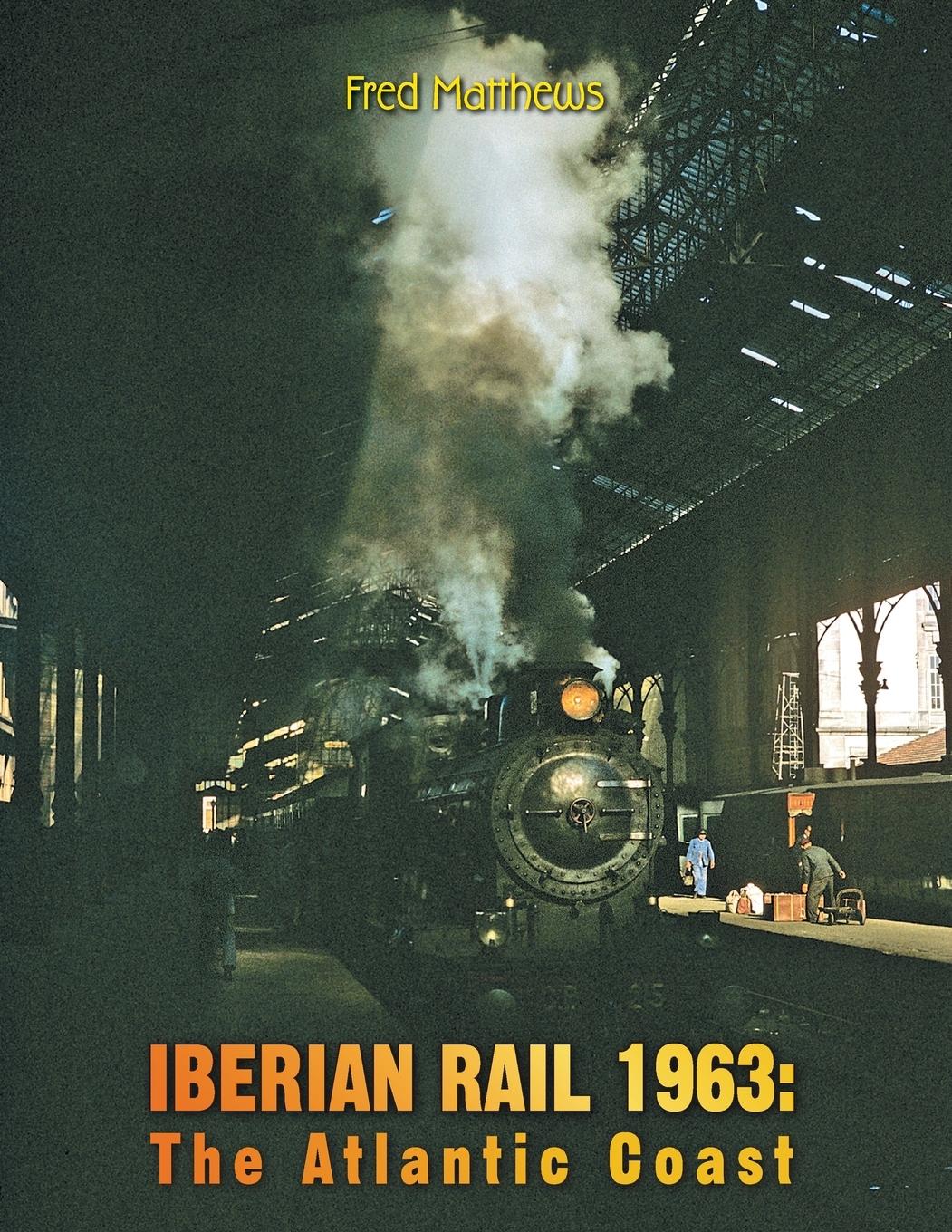 Vorderes Coverbild Iberian Rail 1963