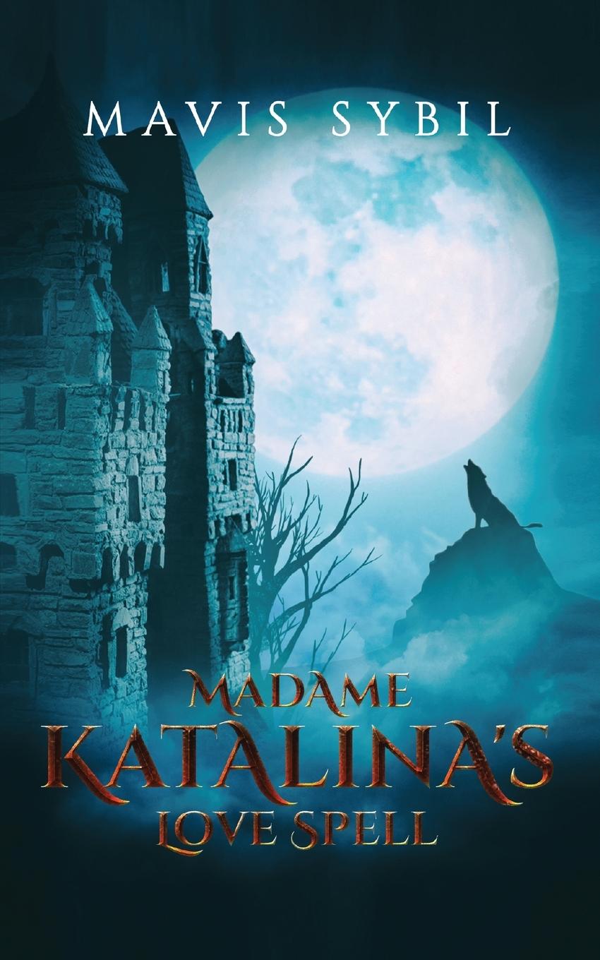 Vorderes Coverbild Madame Katalina's Love Spell