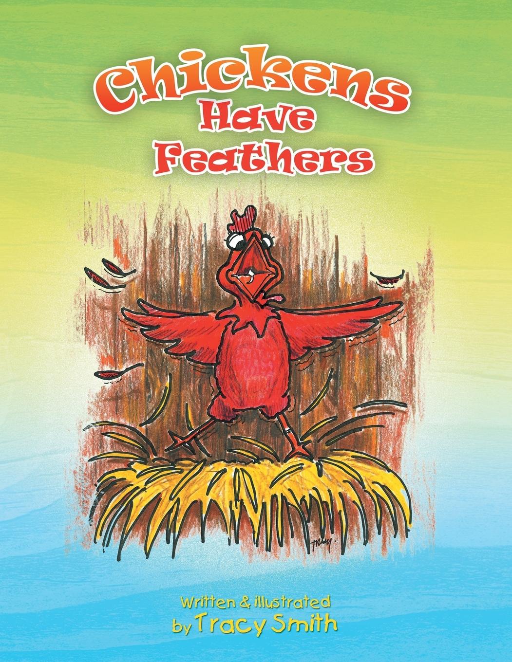 Vorderes Coverbild Chickens Have Feathers