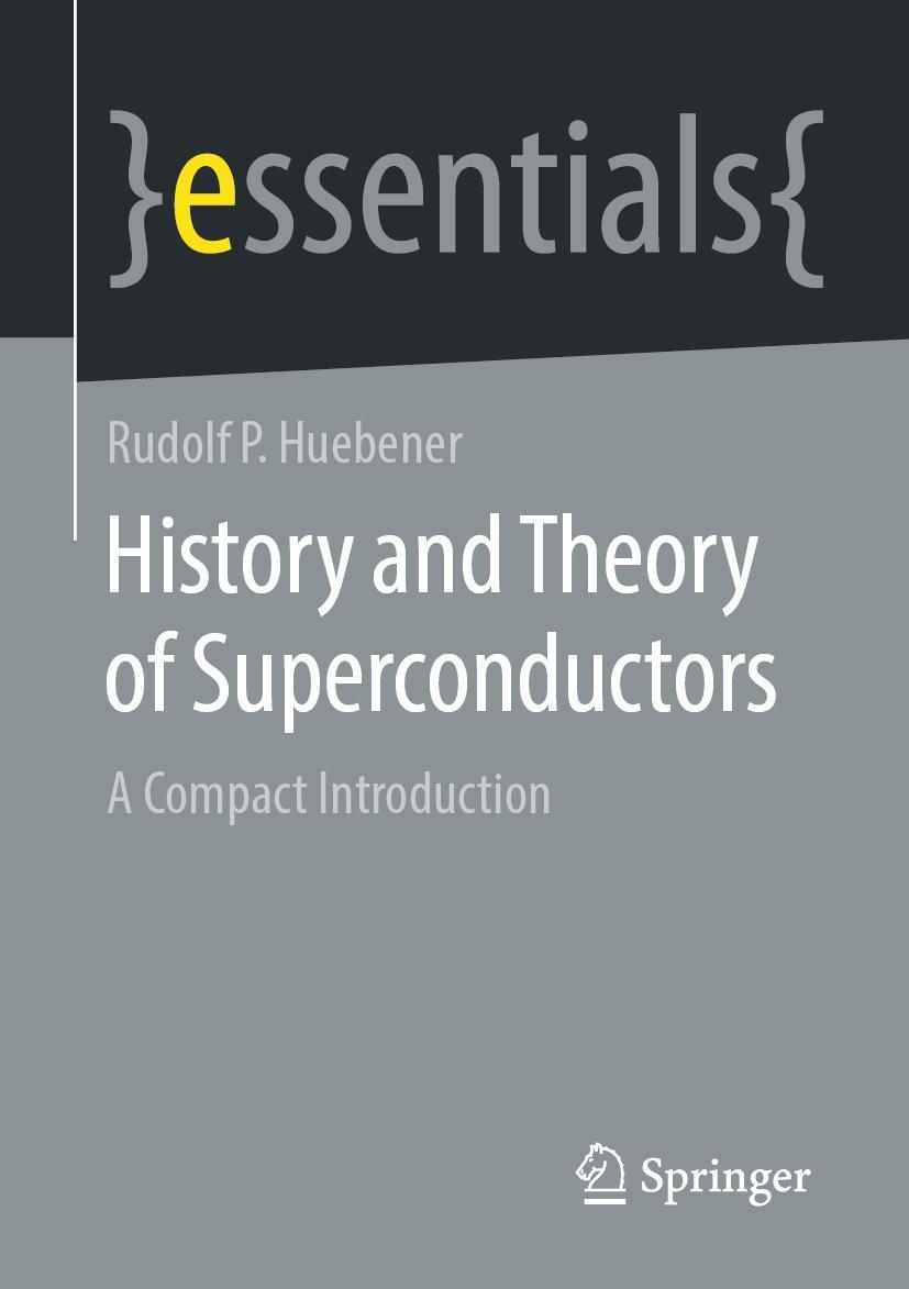 Vorderes Coverbild History and Theory of Superconductors