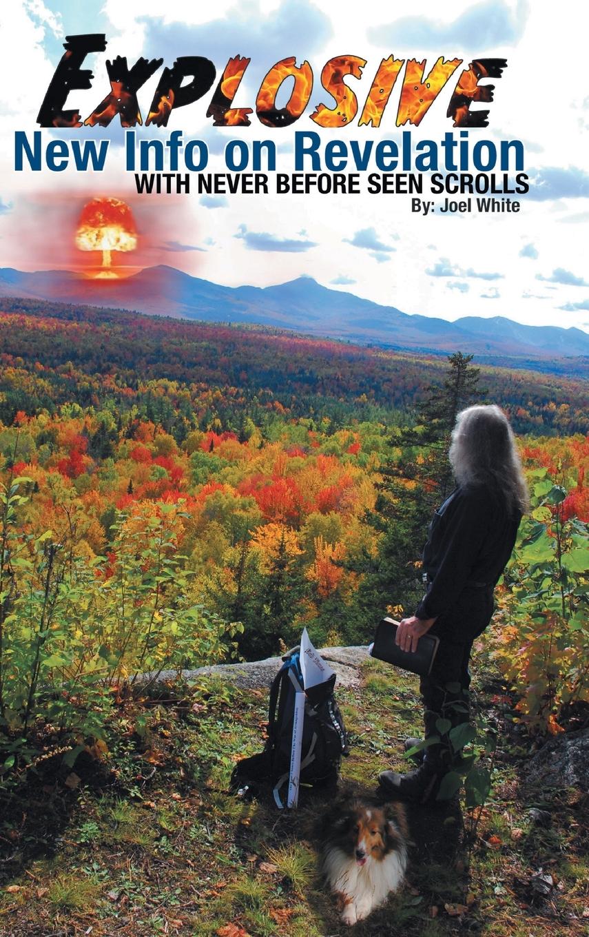 Vorderes Coverbild Explosive New Info on Revelation with Never Before Seen Scrolls