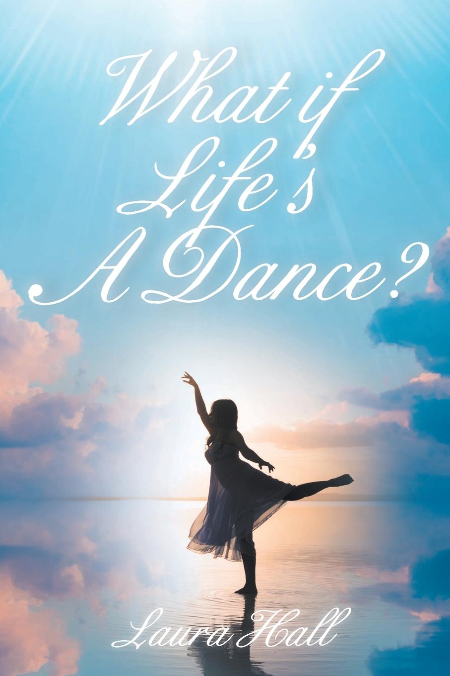 Vorderes Coverbild What if Life's A Dance?