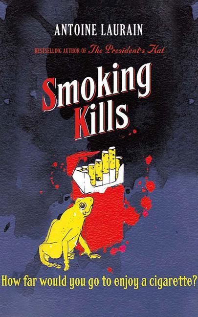 Vorderes Coverbild Smoking Kills