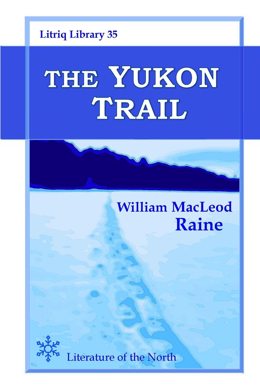 Vorderes Coverbild The Yukon Trail