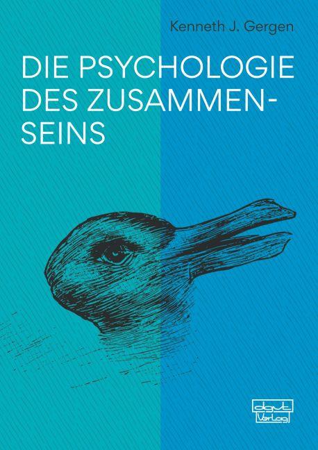 Vorderes Coverbild Die Psychologie des Zusammenseins