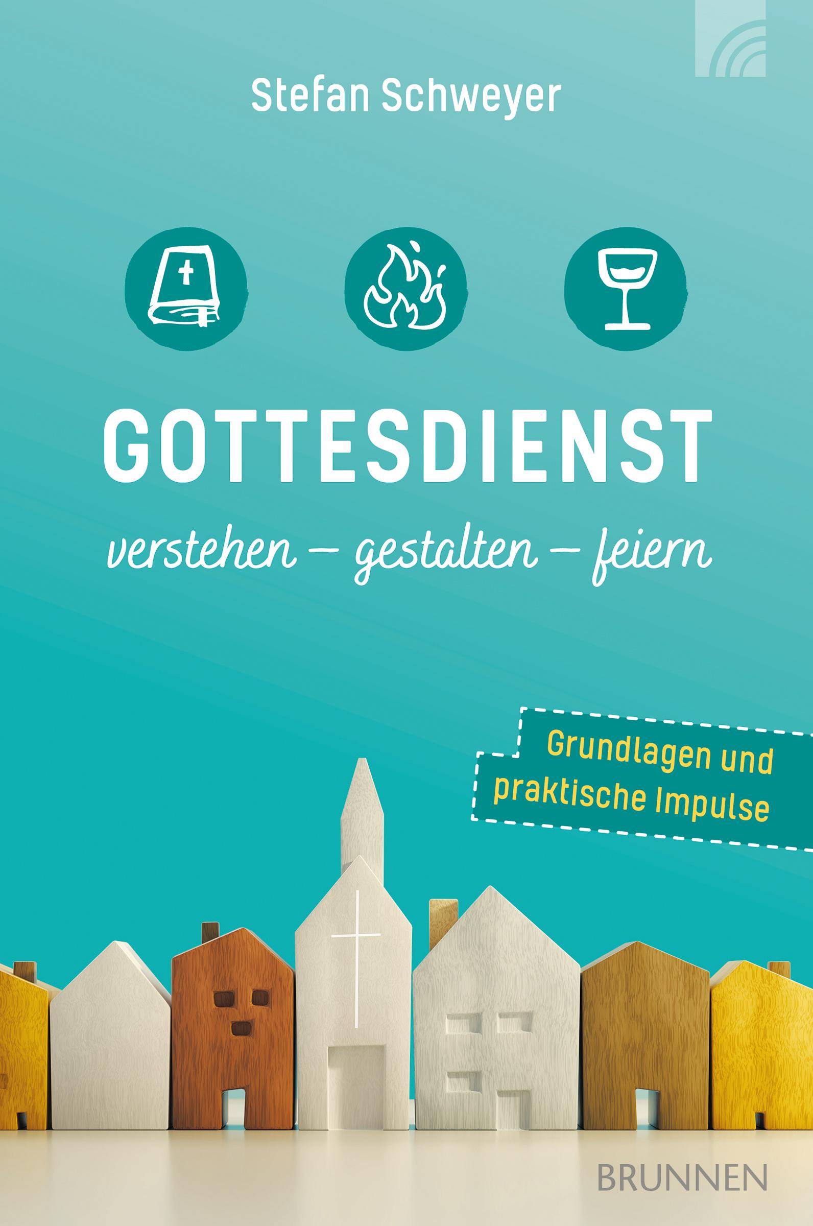 Vorderes Coverbild Gottesdienst verstehen - gestalten - feiern