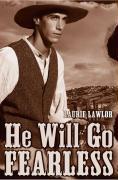 Vorderes Coverbild He Will Go Fearless