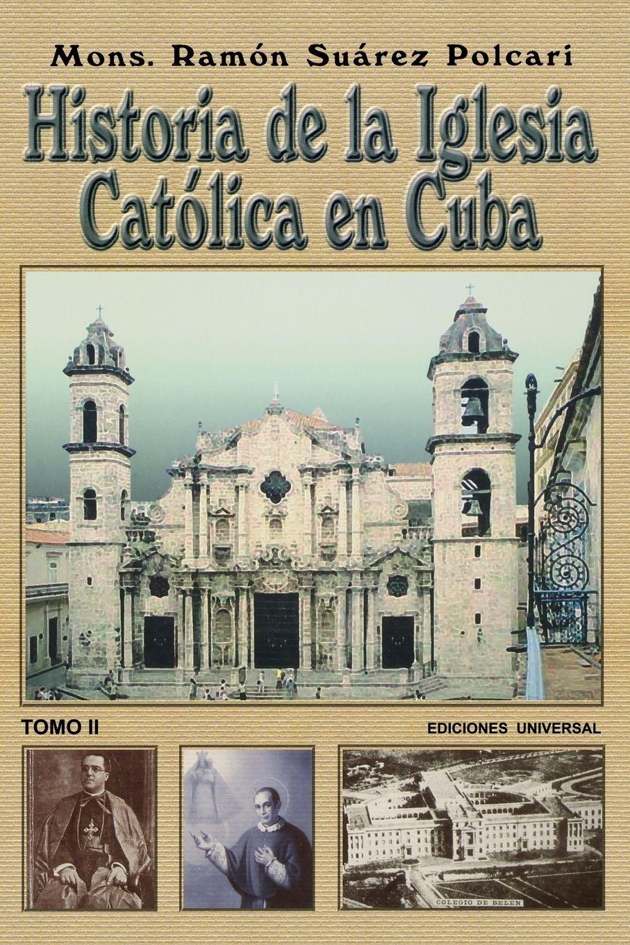 Vorderes Coverbild HISTORIA DE LA IGLESIA CATÓLICA DE CUBA II