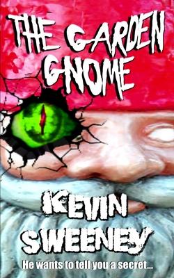Vorderes Coverbild The Garden Gnome: Extreme Horror