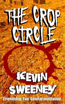 Vorderes Coverbild The Crop Circle: Extreme Horror