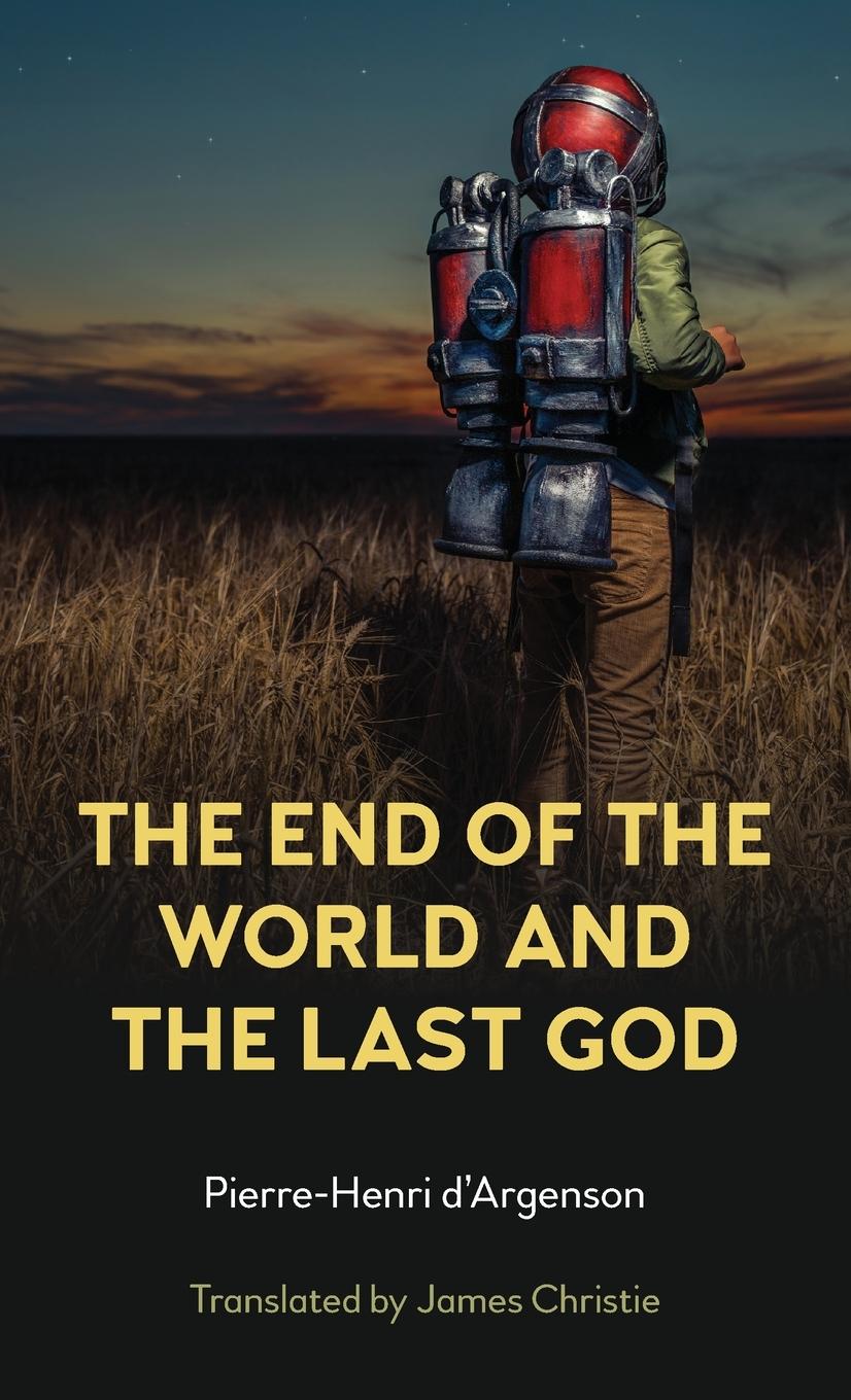 Vorderes Coverbild The End of the World and the Last God