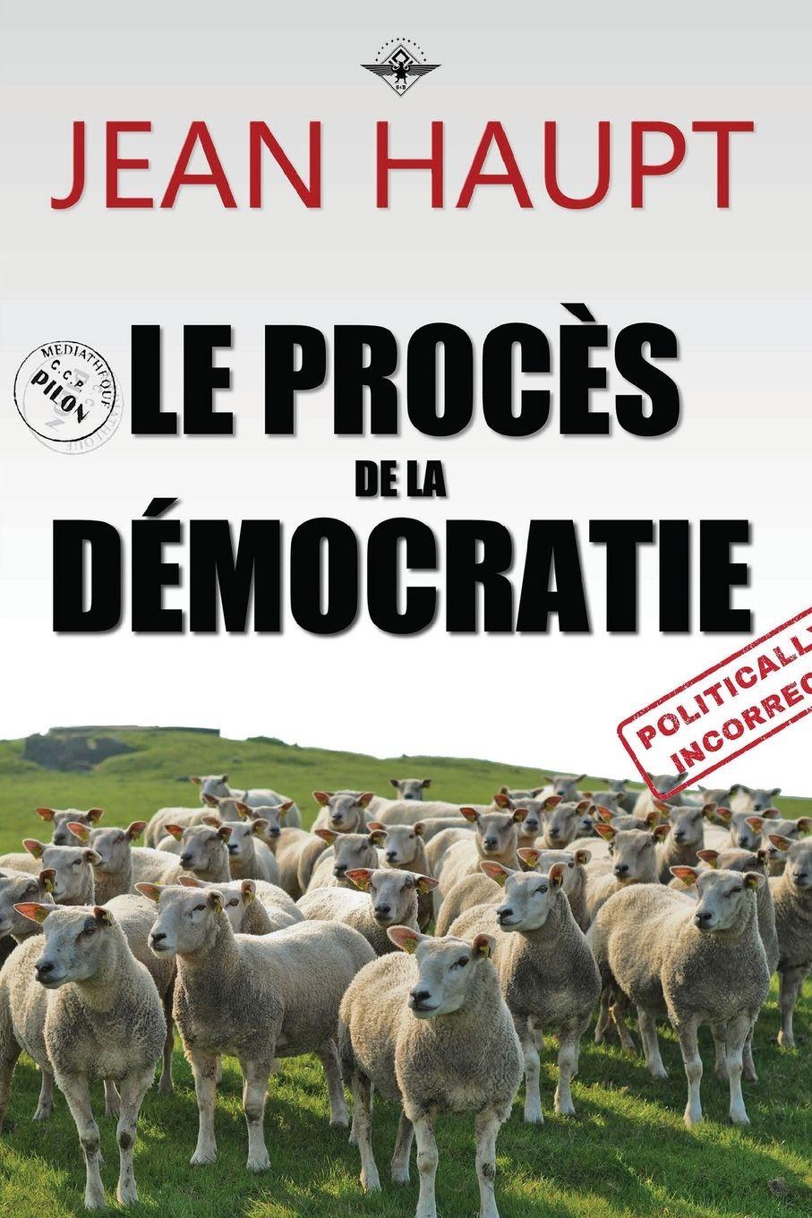 Vorderes Coverbild Le procès de la démocratie