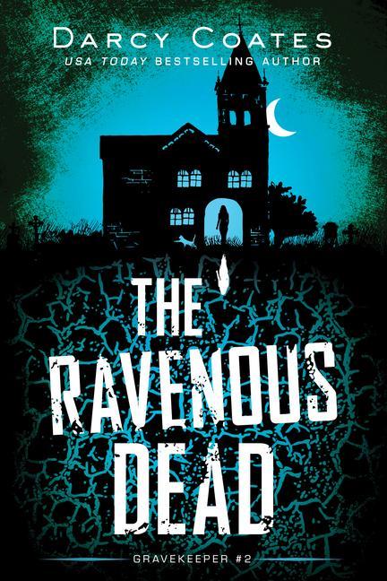 Vorderes Coverbild The Ravenous Dead
