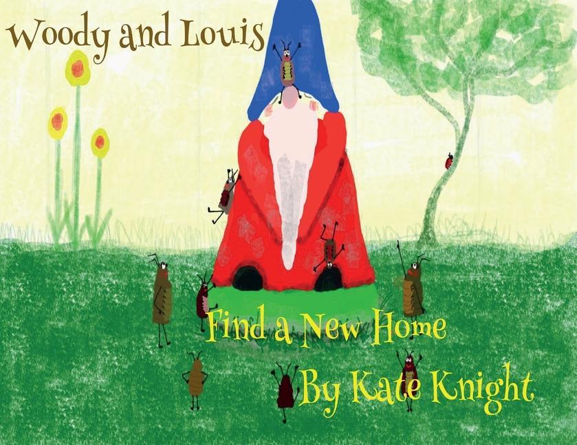 Vorderes Coverbild Woody and Louis Find a New Home