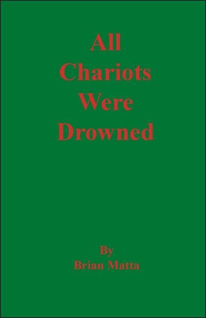 Vorderes Coverbild All Chariots Were Drowned