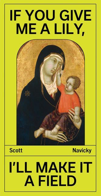 Vorderes Coverbild If You Give Me a Lily, I'll Make It a Field