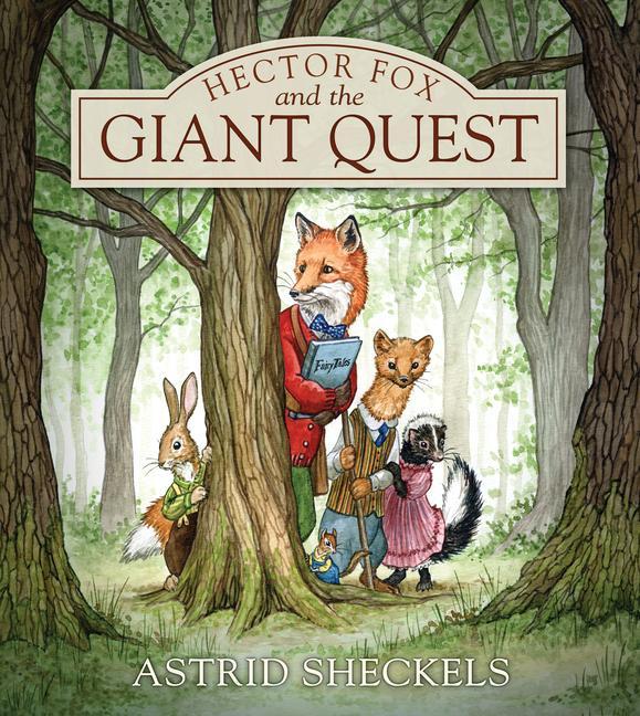 Vorderes Coverbild Hector Fox and the Giant Quest