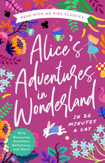 Vorderes Coverbild Alice's Adventures in Wonderland in 20 Minutes a Day