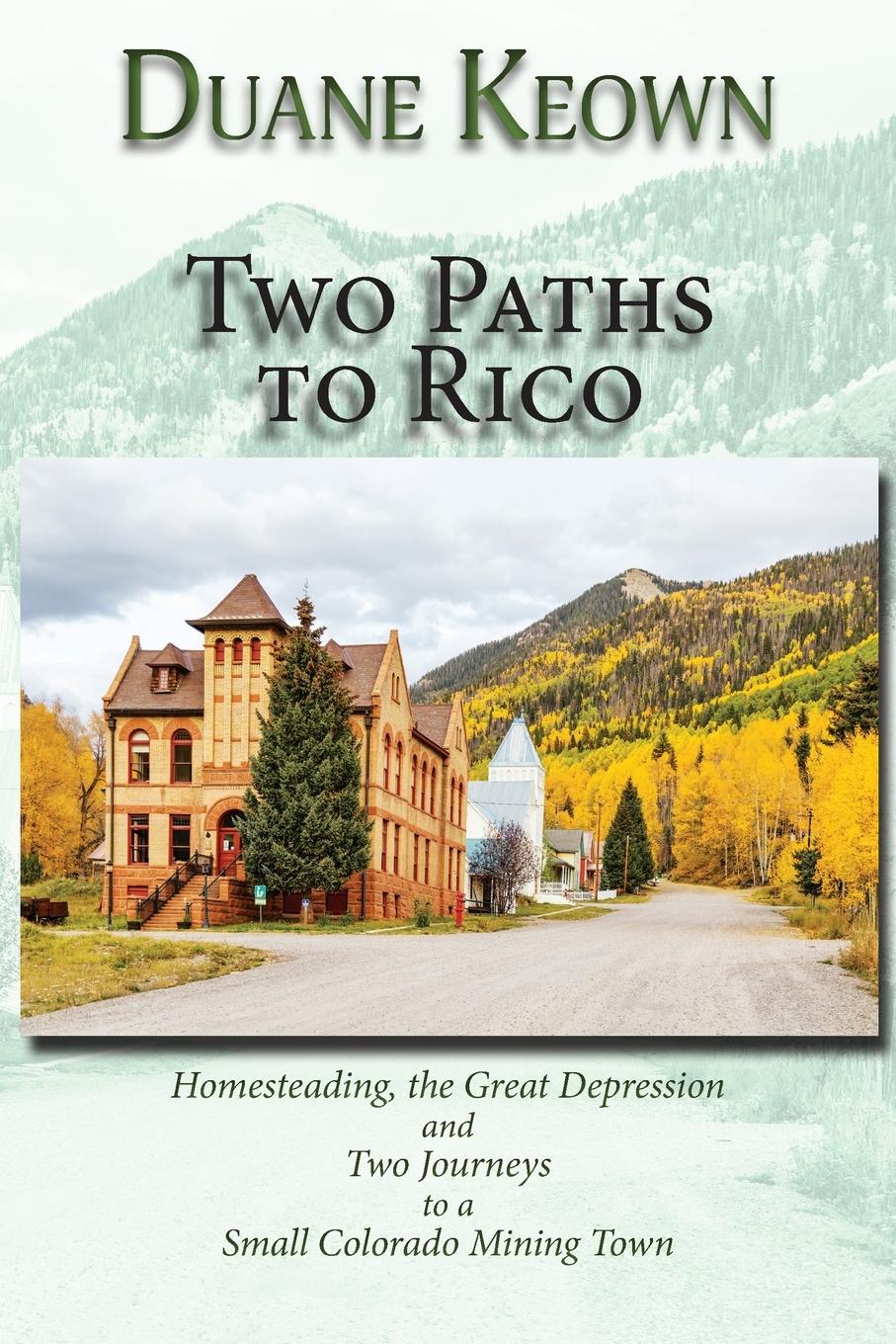 Vorderes Coverbild Two Paths to Rico (Softcover)
