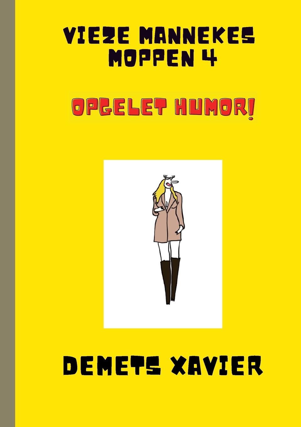 Vorderes Coverbild Vieze mannekes moppen 4 "Opgelet humor!"