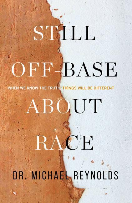 Vorderes Coverbild Still Off-Base about Race