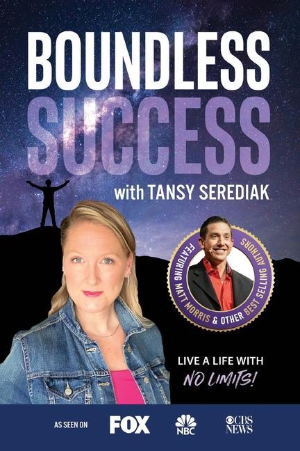 Vorderes Coverbild Boundless Success with Tansy Serediak