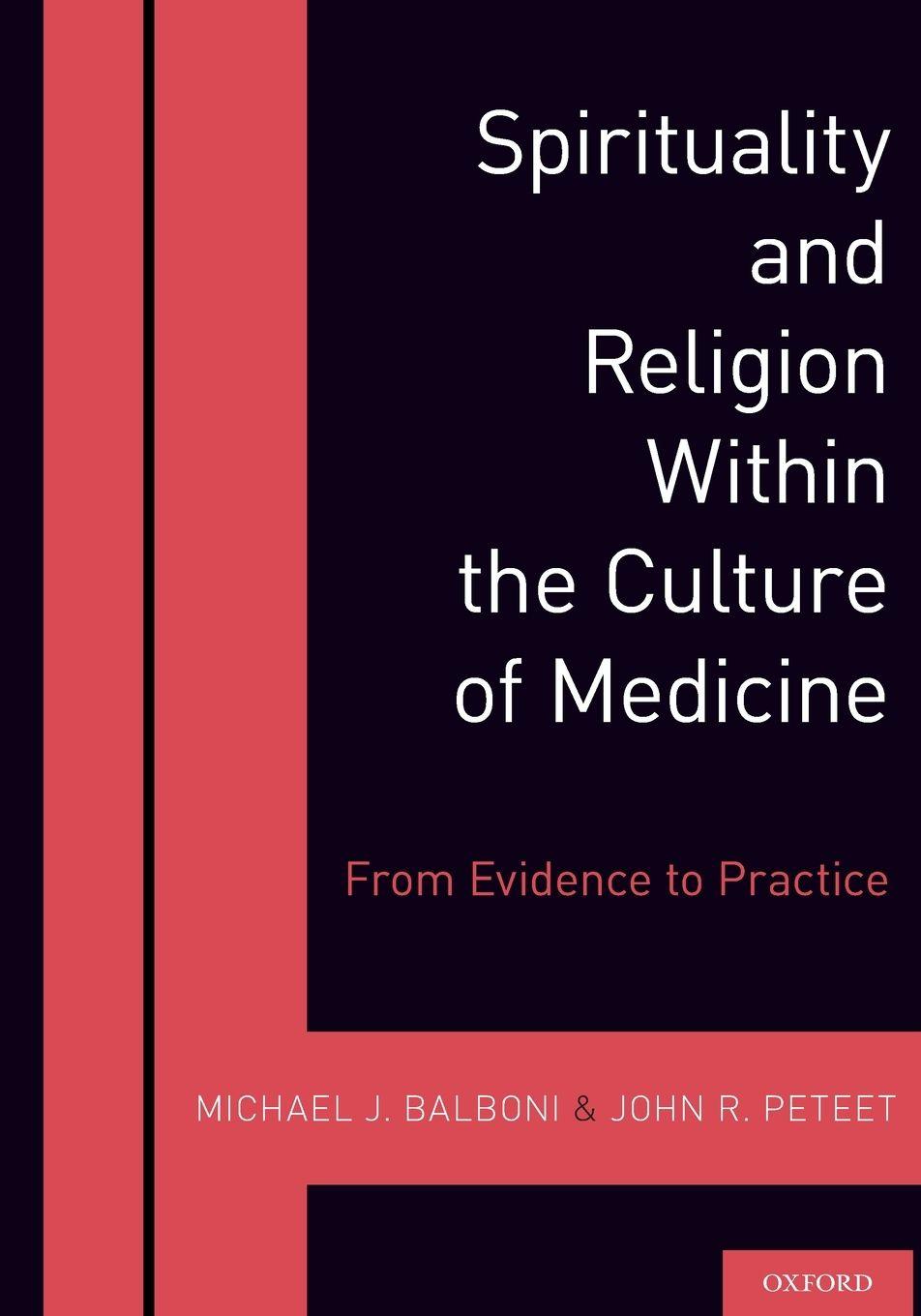 Vorderes Coverbild Spirituality and Religion Within the Culture of Medicine