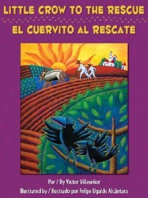 Vorderes Coverbild Little Crow To The Rescue/El Cuervito al Rescate