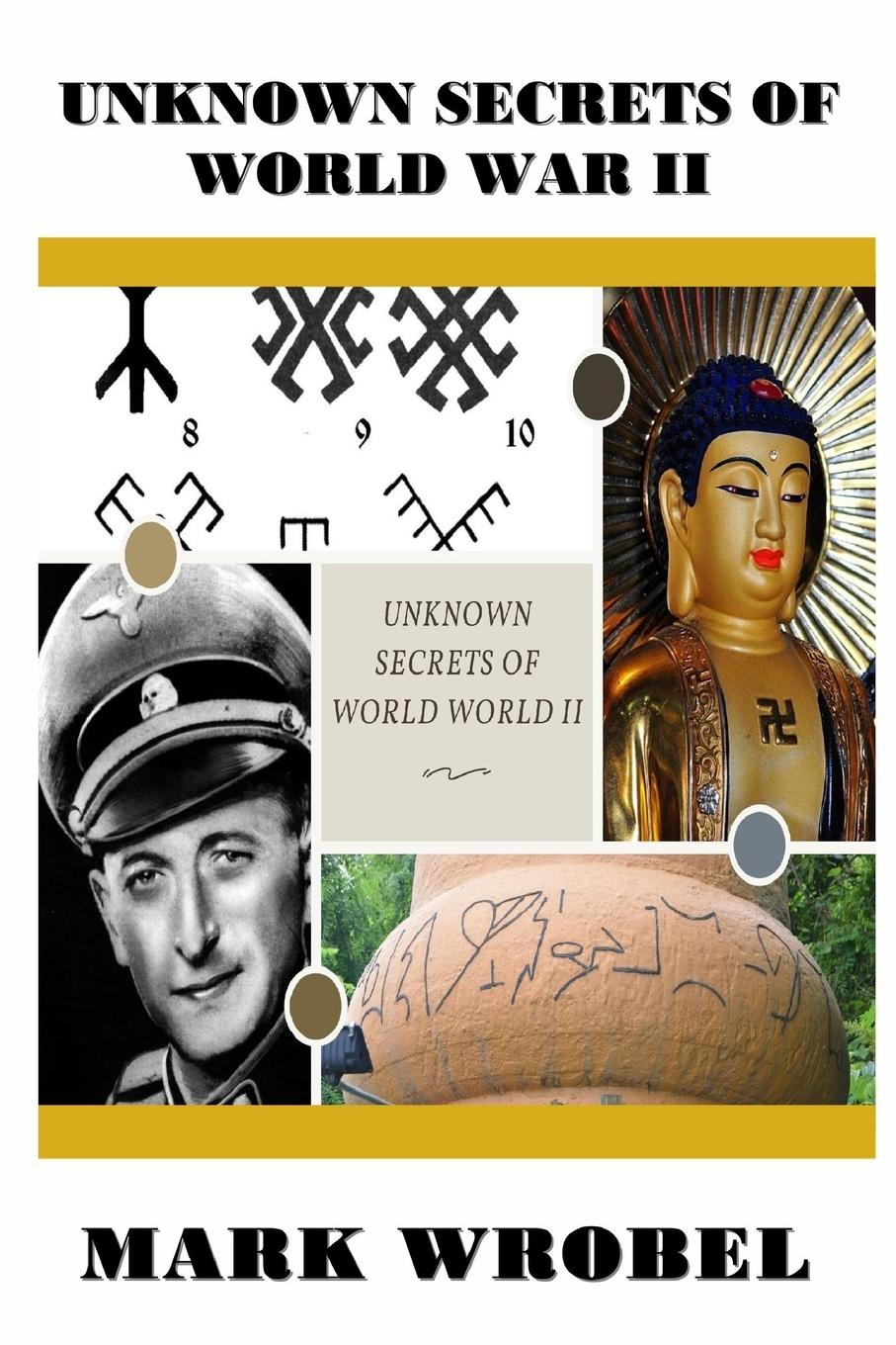 Vorderes Coverbild Unknown Secrets of World War II