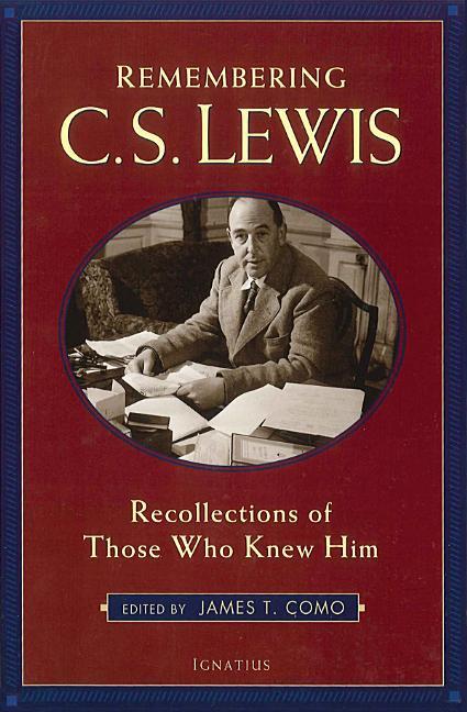 Vorderes Coverbild Remembering C.S. Lewis: Recollections of Those Who Knew Him