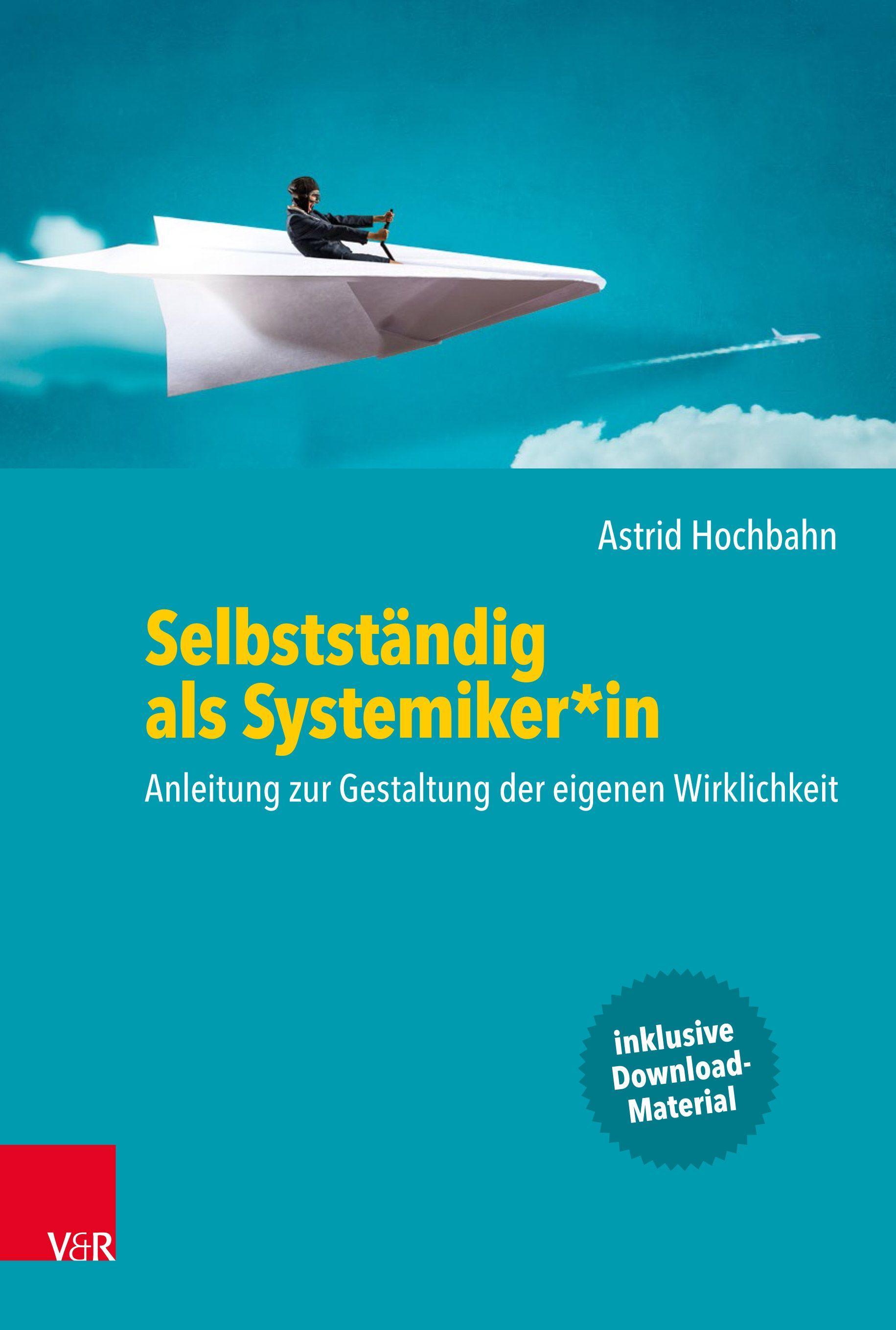 Vorderes Coverbild Selbstständig als Systemiker*in