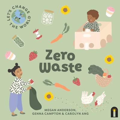 Vorderes Coverbild Let's Change the World: Zero Waste