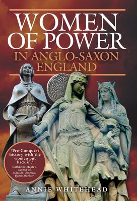 Vorderes Coverbild Women of Power in Anglo-Saxon England