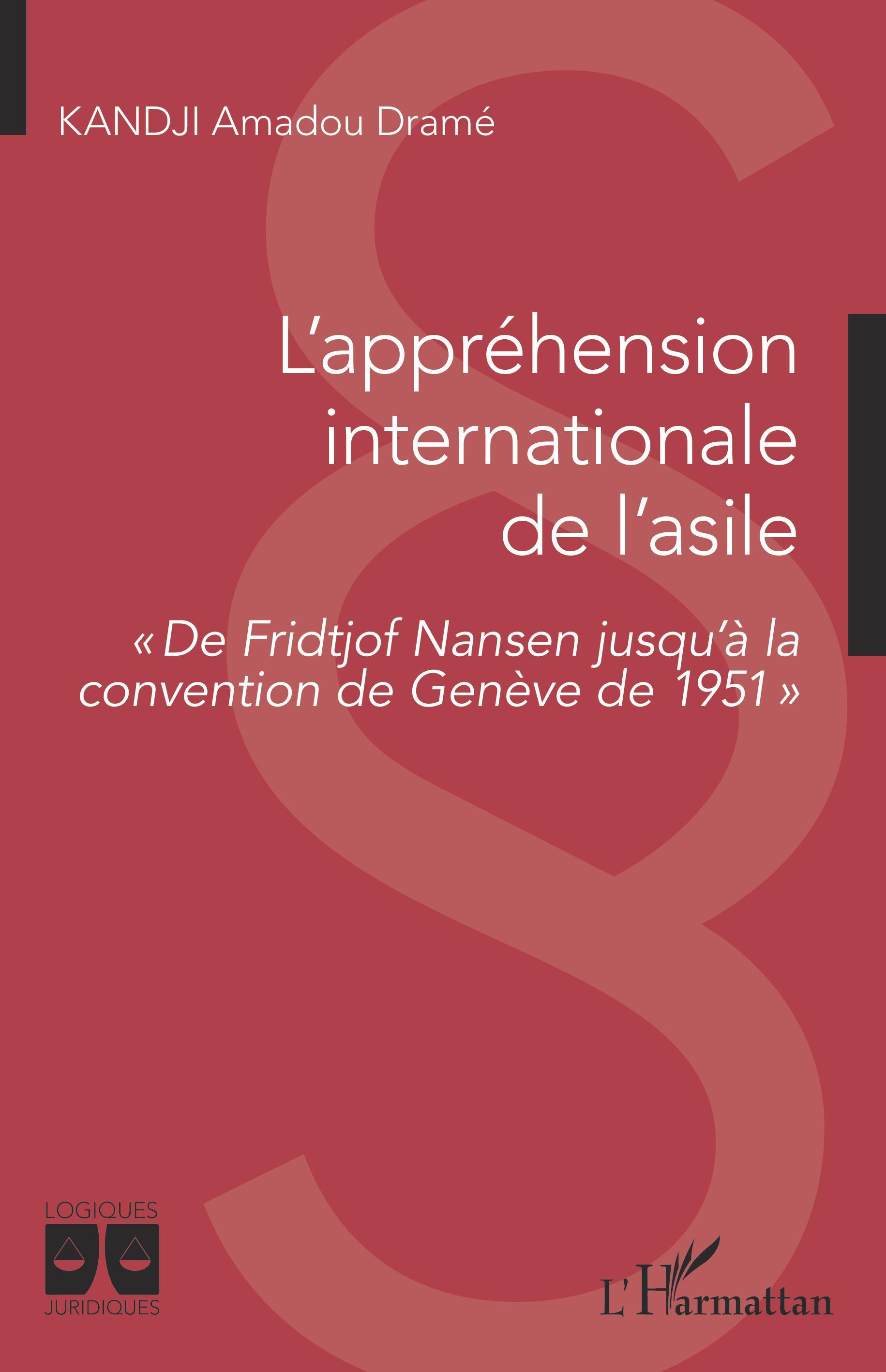 Vorderes Coverbild L'appréhension internationale de l'asile