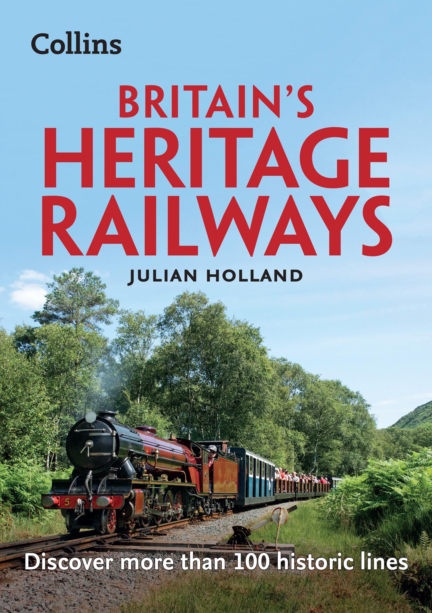 Vorderes Coverbild Britain's Heritage Railways