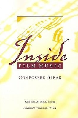 Vorderes Coverbild Inside Film Music: Composers Speak